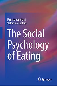 Téléchargez le livre :  The Social Psychology of Eating
