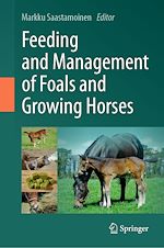 Télécharger le livre :  Feeding and Management of Foals and Growing Horses