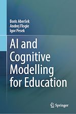 Télécharger le livre :  AI and Cognitive Modelling for Education