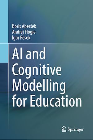 Téléchargez le livre :  AI and Cognitive Modelling for Education