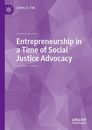 Téléchargez le livre :  Entrepreneurship in a Time of Social Justice Advocacy