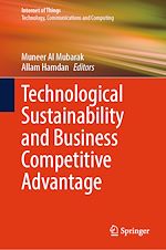 Télécharger le livre :  Technological Sustainability and Business Competitive Advantage
