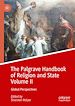 Télécharger le livre :  The Palgrave Handbook of Religion and State Volume II