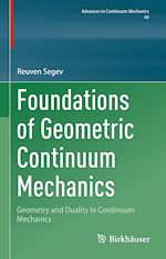Télécharger le livre :  Foundations of Geometric Continuum Mechanics