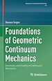 Télécharger le livre :  Foundations of Geometric Continuum Mechanics
