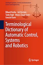 Télécharger le livre :  Terminological Dictionary of Automatic Control, Systems and Robotics