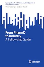 Télécharger le livre :  From PharmD to Industry