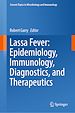 Télécharger le livre :  Lassa Fever: Epidemiology, Immunology, Diagnostics, and Therapeutics