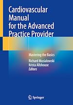 Télécharger le livre :  Cardiovascular Manual for the Advanced Practice Provider