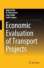 Télécharger le livre :  Economic Evaluation of Transport Projects