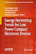 Télécharger le livre :  Energy Harvesting Trends for Low Power Compact Electronic Devices