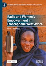 Download this eBook Radio and Women's Empowerment in Francophone West Africa