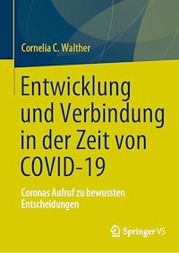 Télécharger le livre :  Entwicklung und Verbindung in der Zeit von COVID-19
