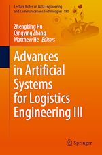 Télécharger le livre :  Advances in Artificial Systems for Logistics Engineering III