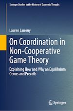 Télécharger le livre :  On Coordination in Non-Cooperative Game Theory
