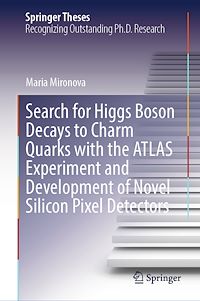 Télécharger le livre :  Search for Higgs Boson Decays to Charm Quarks with the ATLAS Experiment and Development of Novel Silicon Pixel Detectors