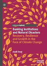 Télécharger le livre :  Banking Institutions and Natural Disasters