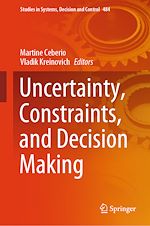 Télécharger le livre :  Uncertainty, Constraints, and Decision Making