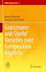 Télécharger le livre :  Grassmann and Stiefel Varieties over Composition Algebras