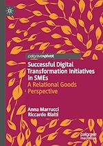 Télécharger le livre :  Successful Digital Transformation Initiatives in SMEs