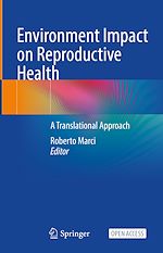 Download this eBook Environment Impact on Reproductive Health