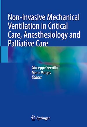 Téléchargez le livre :  Non-invasive Mechanical Ventilation in Critical Care, Anesthesiology and Palliative Care