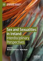 Télécharger le livre :  Sex and Sexualities in Ireland