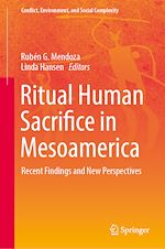 Télécharger le livre :  Ritual Human Sacrifice in Mesoamerica