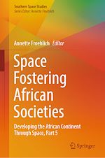 Télécharger le livre :  Space Fostering African Societies