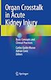 Télécharger le livre :  Organ Crosstalk in Acute Kidney Injury