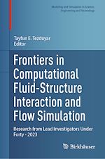 Télécharger le livre :  Frontiers in Computational Fluid-Structure Interaction and Flow Simulation