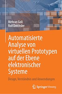 Télécharger le livre :  Automatisierte Analyse von virtuellen Prototypen auf der Ebene elektronischer Systeme