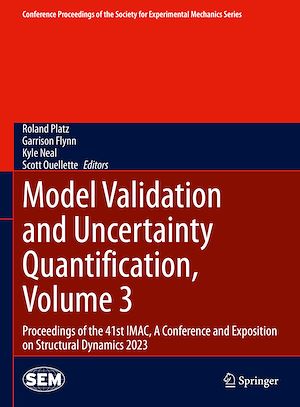 Téléchargez le livre :  Model Validation and Uncertainty Quantification, Volume 3