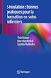 Télécharger le livre :  Simulation : bonnes pratiques pour la formation en soins infirmiers