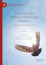 Télécharger le livre :  The Nature of Biblical Followership, Volume 1