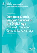 Télécharger le livre :  Customer Centric Support Services in the Digital Age