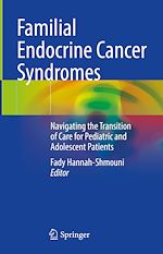Télécharger le livre :  Familial Endocrine Cancer Syndromes