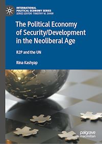 Télécharger le livre :  The Political Economy of Security/Development in the Neoliberal Age