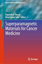 Télécharger le livre :  Superparamagnetic Materials for Cancer Medicine
