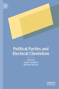 Téléchargez le livre :  Political Parties and Electoral Clientelism