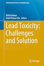 Télécharger le livre :  Lead Toxicity: Challenges and Solution