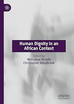 Télécharger le livre :  Human Dignity in an African Context