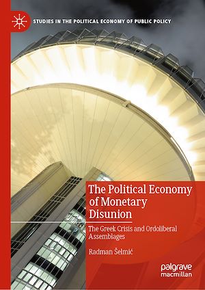Téléchargez le livre :  The Political Economy of Monetary Disunion