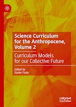 Télécharger le livre :  Science Curriculum for the Anthropocene, Volume 2