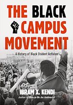Télécharger le livre :  The Black Campus Movement