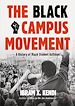 Télécharger le livre :  The Black Campus Movement