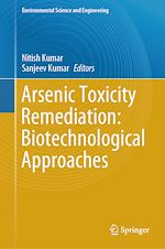 Télécharger le livre :  Arsenic Toxicity Remediation: Biotechnological Approaches