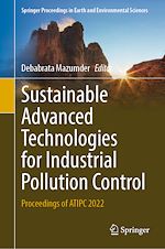Télécharger le livre :  Sustainable Advanced Technologies for Industrial Pollution Control