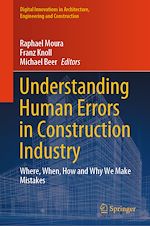 Télécharger le livre :  Understanding Human Errors in Construction Industry