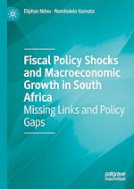 Télécharger le livre :  Fiscal Policy Shocks and Macroeconomic Growth in South Africa